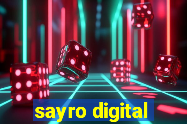 sayro digital